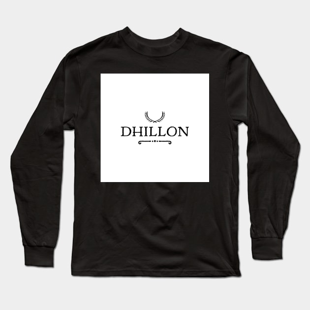 Dhillon is the name of a Jatt Tribe Long Sleeve T-Shirt by PUTTJATTDA